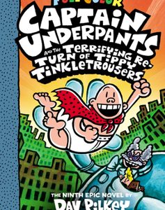 Captain Underpants and the Terrifying Return of Tippy Tinkletrousers