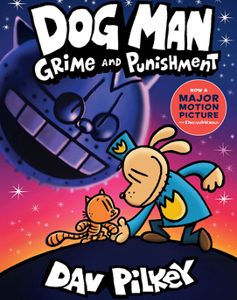 Dog Man: Grime and Punishment