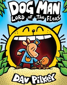 Dog Man: Lord of the Fleas