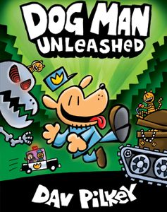 Dog Man Unleashed
